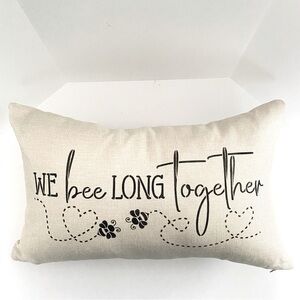 We Bee Long Together Lumbar Pillow Beige with Black Letters Hand Stenciled New